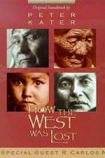 Watch How the West Was Lost 123MoviesFree