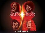 Watch AD/BC: A Rock Opera 123MoviesFree