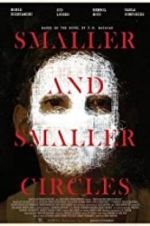 Watch Smaller and Smaller Circles 123MoviesFree