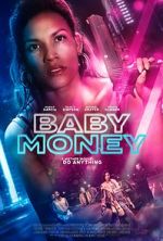 Watch Baby Money 123MoviesFree