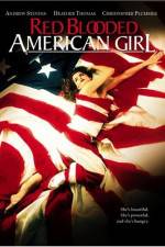 Watch Red Blooded American Girl 123MoviesFree