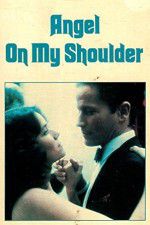 Watch Angel on My Shoulder 123MoviesFree