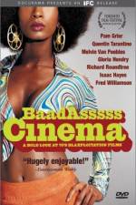 Watch Baadasssss Cinema 123MoviesFree