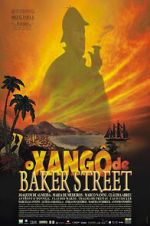 Watch O Xang� de Baker Street 123MoviesFree
