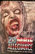 Watch Zombie Allegiance 123MoviesFree