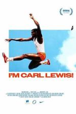 Watch I\'m Carl Lewis! 123MoviesFree