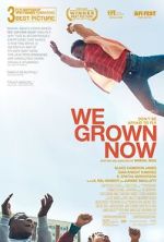Watch We Grown Now 123MoviesFree