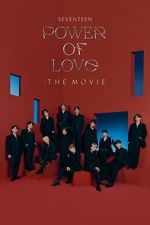 Watch SEVENTEEN POWER OF LOVE : THE MOVIE 123MoviesFree