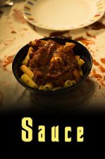 Watch Sauce (Short 2017) 123MoviesFree