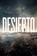 Watch Desierto 123MoviesFree