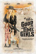 Watch The Good Time Girls 123MoviesFree