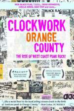 Watch Clockwork Orange County 123MoviesFree
