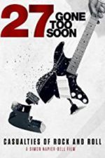 Watch 27: Gone Too Soon 123MoviesFree