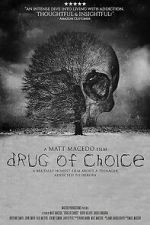 Watch Drug of Choice 123MoviesFree