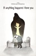 Watch If Anything Happens I Love You 123MoviesFree