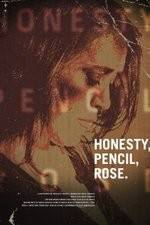 Watch Honesty Pencil Rose 123MoviesFree