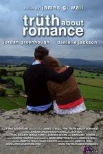 Watch The Truth About Romance 123MoviesFree
