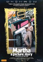 Watch Martha: A Picture Story 123MoviesFree