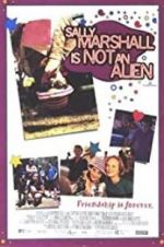 Watch Sally Marshall Is Not an Alien 123MoviesFree