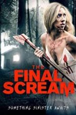 Watch The Final Scream 123MoviesFree