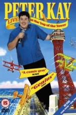Watch Peter Kay Live at the Top of the Tower 123MoviesFree