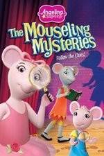 Watch Angelina Ballerina: The Mousling Mysteries 123MoviesFree