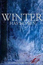 Watch Winter Has No Sun 123MoviesFree