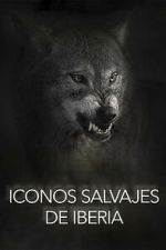 Watch Wild Icons of Iberia 123MoviesFree