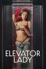 Watch Elevator Lady 123MoviesFree