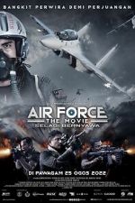 Watch Air Force: The Movie - Selagi Bernyawa 123MoviesFree