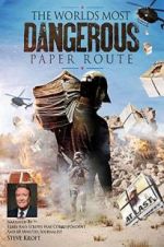 Watch WORLD\'S MOST DANGEROUS PAPER ROUTE 123MoviesFree