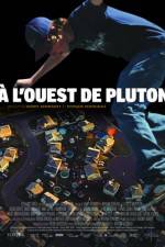 Watch � l'ouest de Pluton 123MoviesFree
