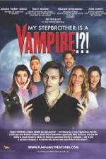 Watch My Stepbrother Is a Vampire 123MoviesFree