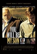 Watch You Will Be My Son 123MoviesFree