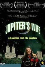 Watch Jupiter's Wife 123MoviesFree