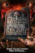 Watch Tales from the Grave 123MoviesFree