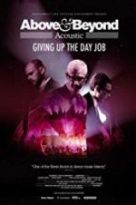 Watch Above & Beyond Acoustic - Giving Up The Day Job 123MoviesFree