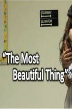 Watch The Most Beautiful Thing 123MoviesFree