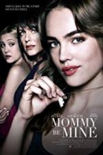 Watch Mommy Be Mine 123MoviesFree