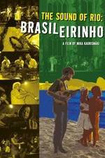 Watch Brasileirinho - Grandes Encontros do Choro 123MoviesFree