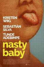 Watch Nasty Baby 123MoviesFree