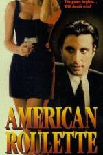 Watch American Roulette 123MoviesFree