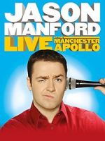 Watch Jason Manford: Live at the Manchester Apollo 123MoviesFree