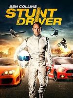 Watch Ben Collins Stunt Driver 123MoviesFree