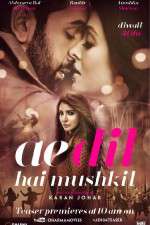 Watch Ae Dil Hai Mushkil 123MoviesFree