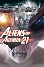 Watch Aliens and Agenda 21 123MoviesFree
