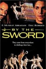 Watch By the Sword 123MoviesFree