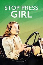 Watch Stop Press Girl 123MoviesFree