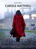 Watch Carole Matthieu 123MoviesFree
