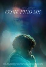 Watch Come Find Me 123MoviesFree